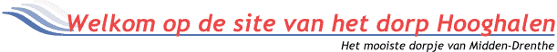 Welkom op de site van het dorp Hooghalen